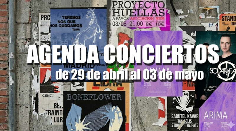 Conciertos del 28 de mayo al 3 de mayo de 2026